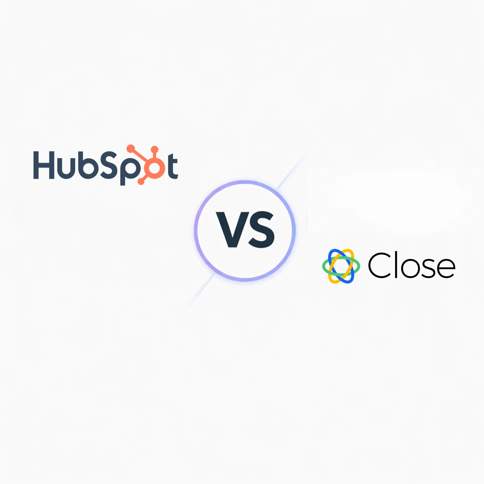 HubSpot vs Close CRM comparison for outbound sales and revenue operations teams